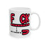 Adult Mug - Fuck All I Need Is You