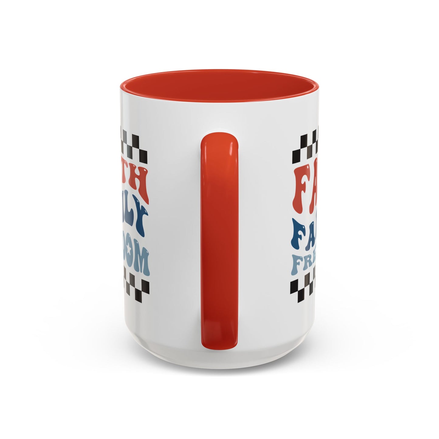 4th of July Mug - Faith Family Freedom
