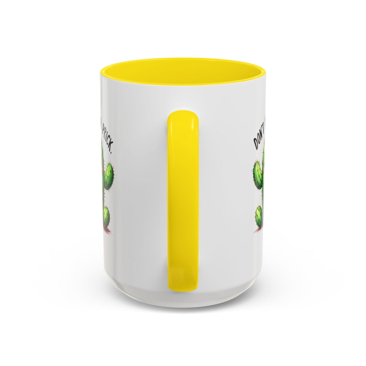 Humor Mug - Don't Be a Prick