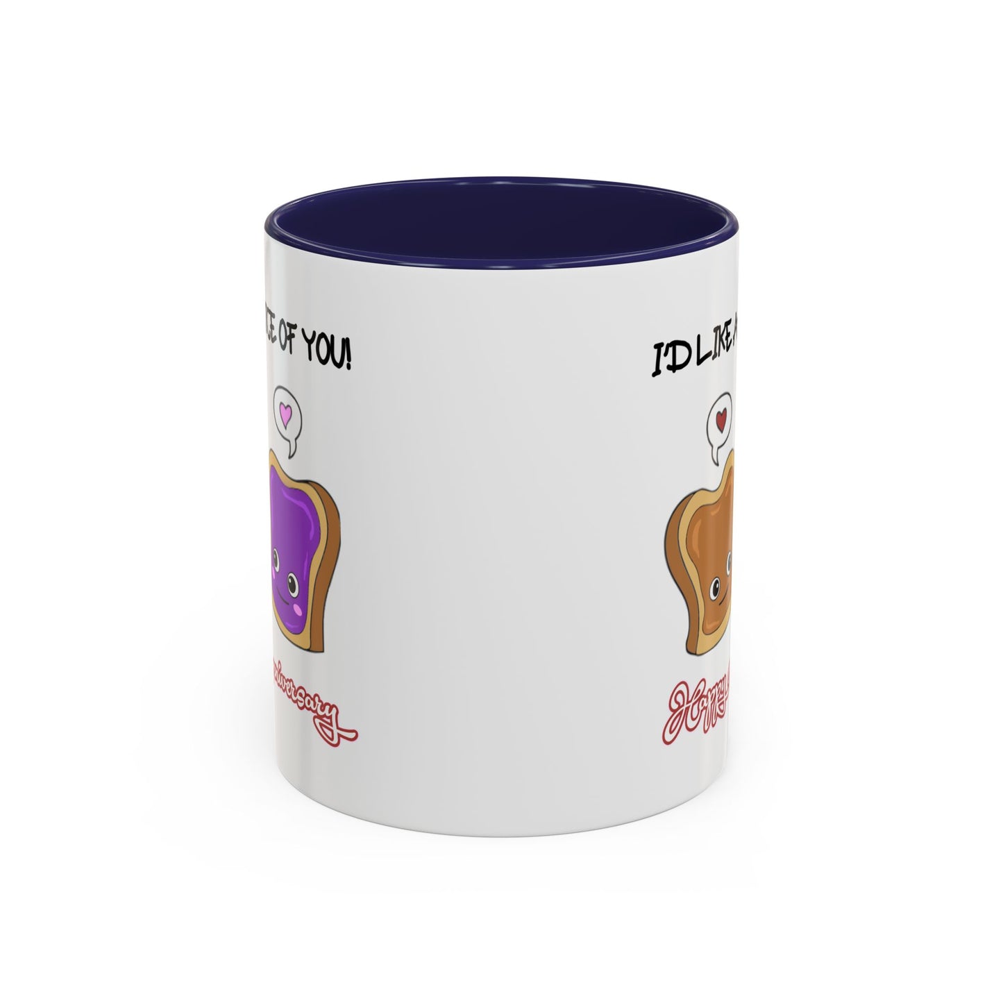 Anniversary Mug - I'd Like a Slice of You