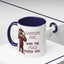 Adult Mug - Looking For Who The Fuck Asked You
