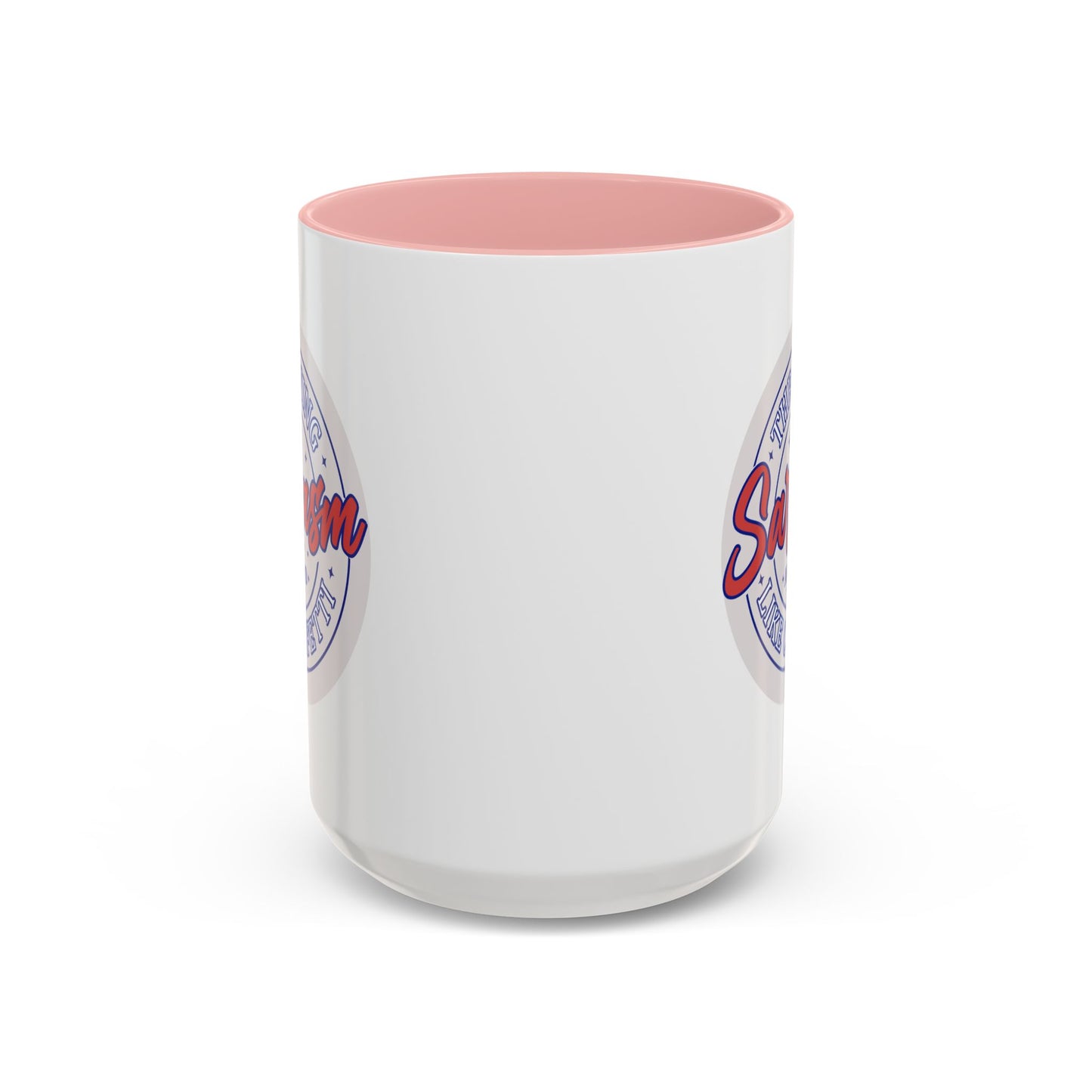 Humor Mug - Throwing Sarcasm Around Like Confetti