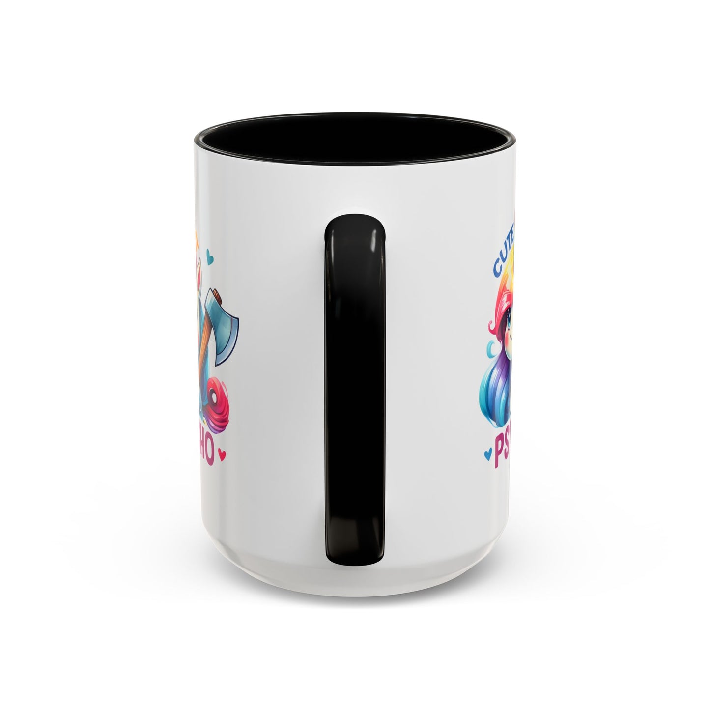 Humor Mug - Cute But Psycho