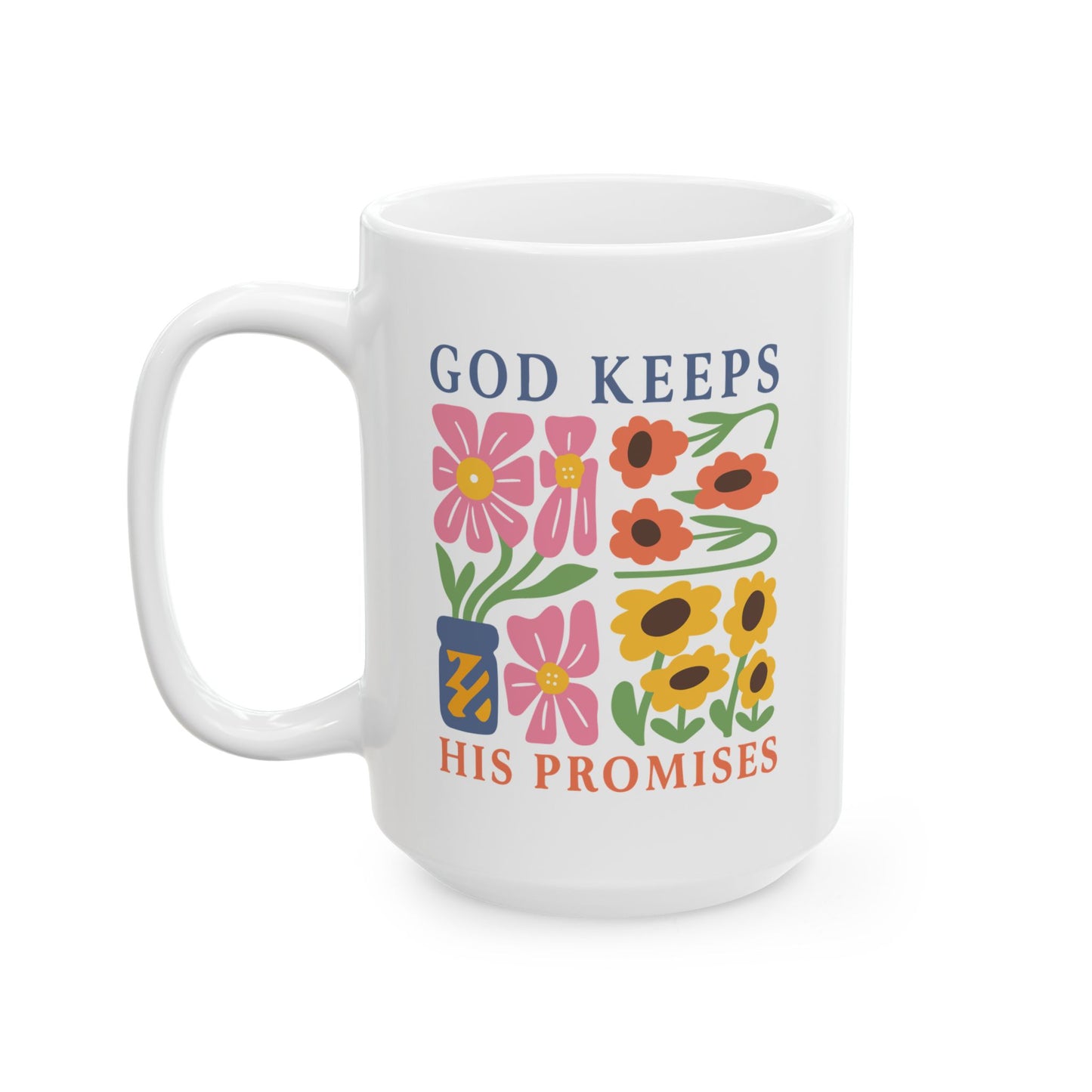 Religious Mug - God Keeps His Promises