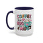 Humor Mug - Coffee is a Hug in a Mug