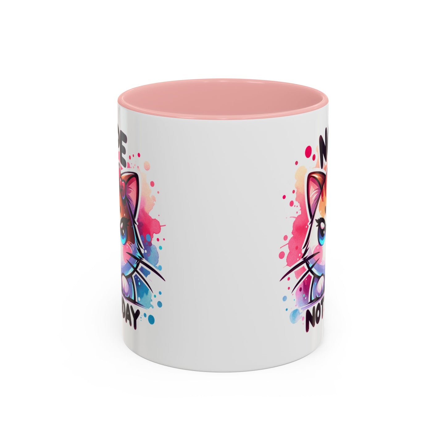Humor Mug - Nope Not Today