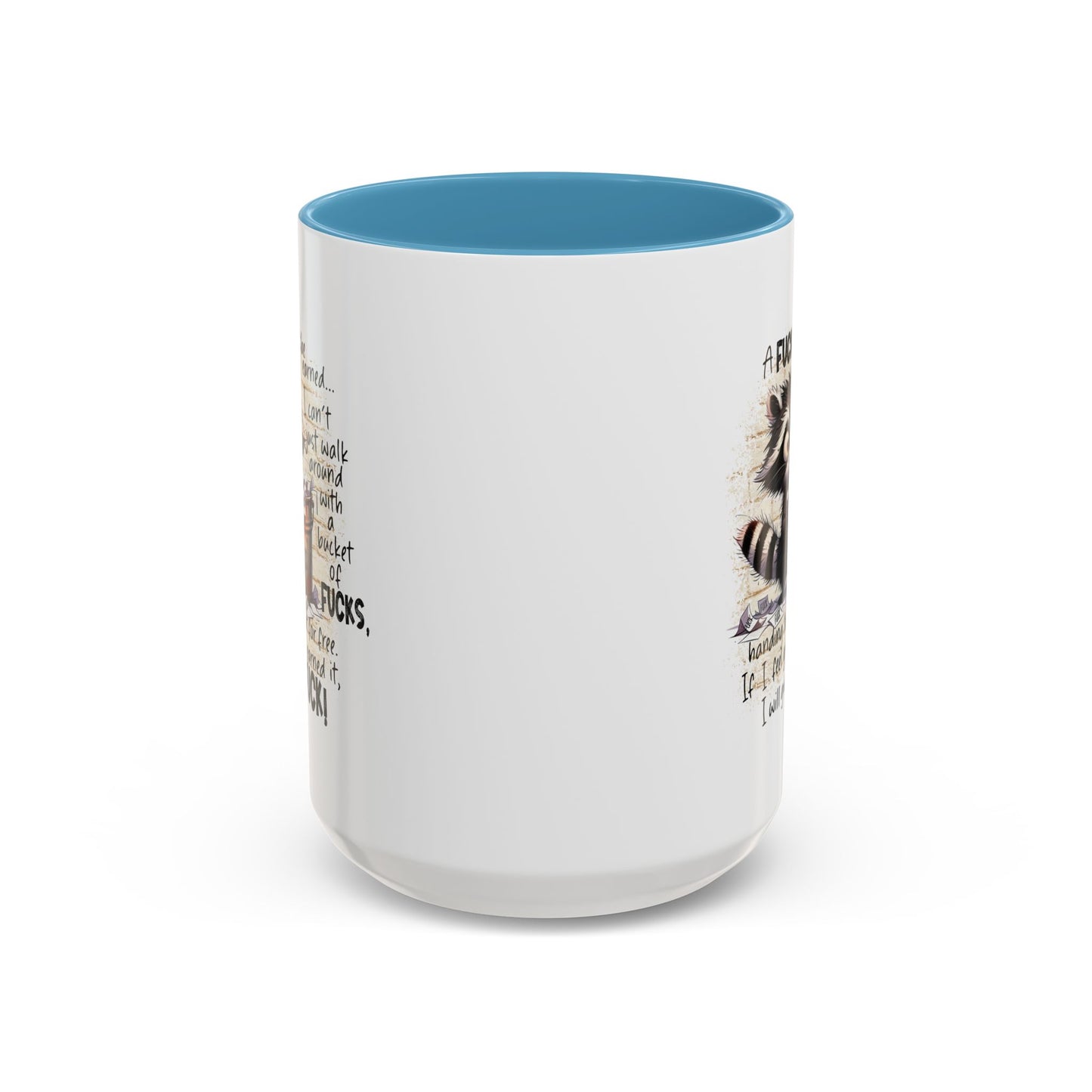 Adult Mug - A Fuck Must Be Earned
