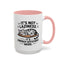 Animal Mug - It's Not Laziness