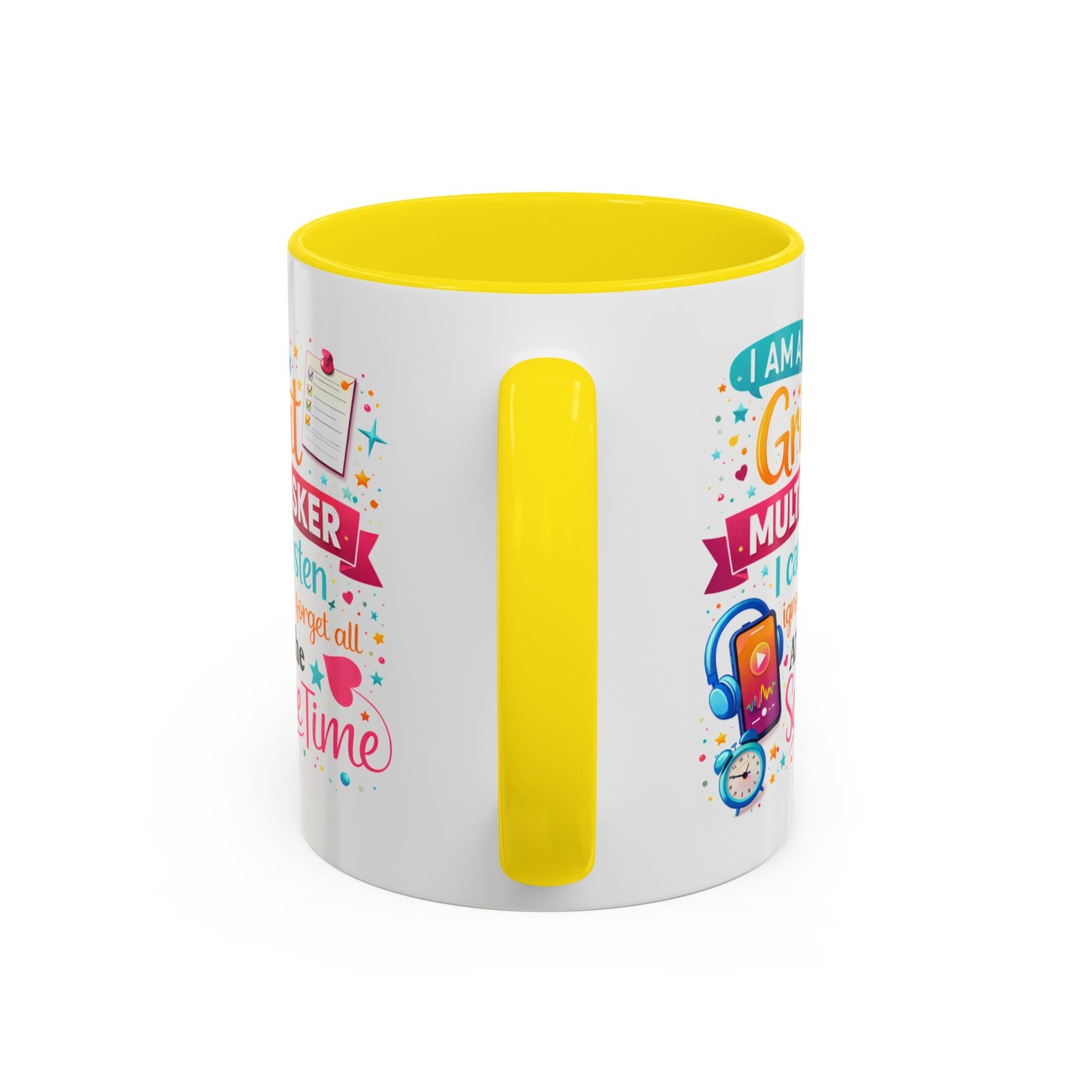Humor Mug - I Am a Great Multitasker