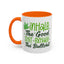 Humor Mug - Inhale the Good Shit Exhale the Bullshit