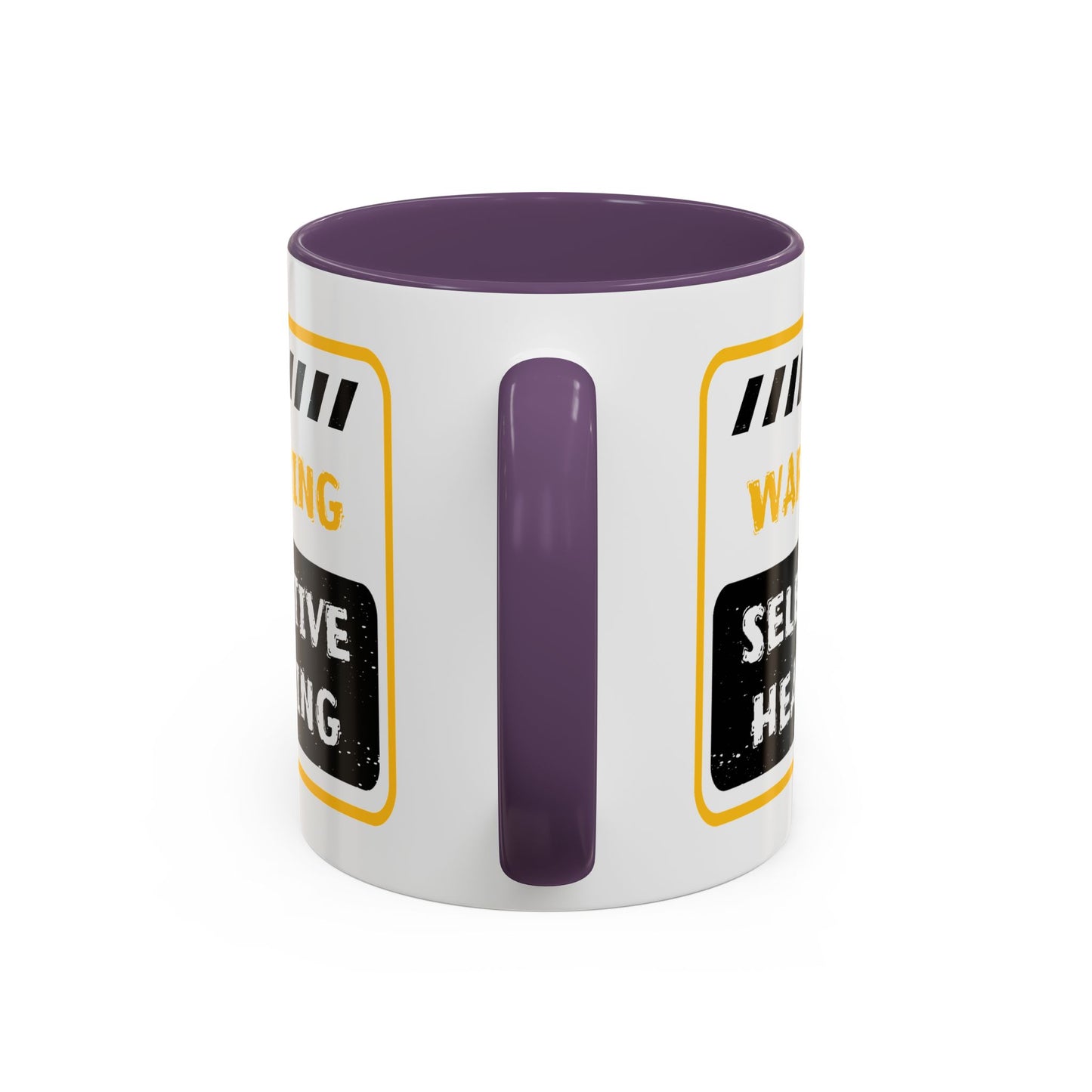 Humor Mug - Warning Selective Hearing