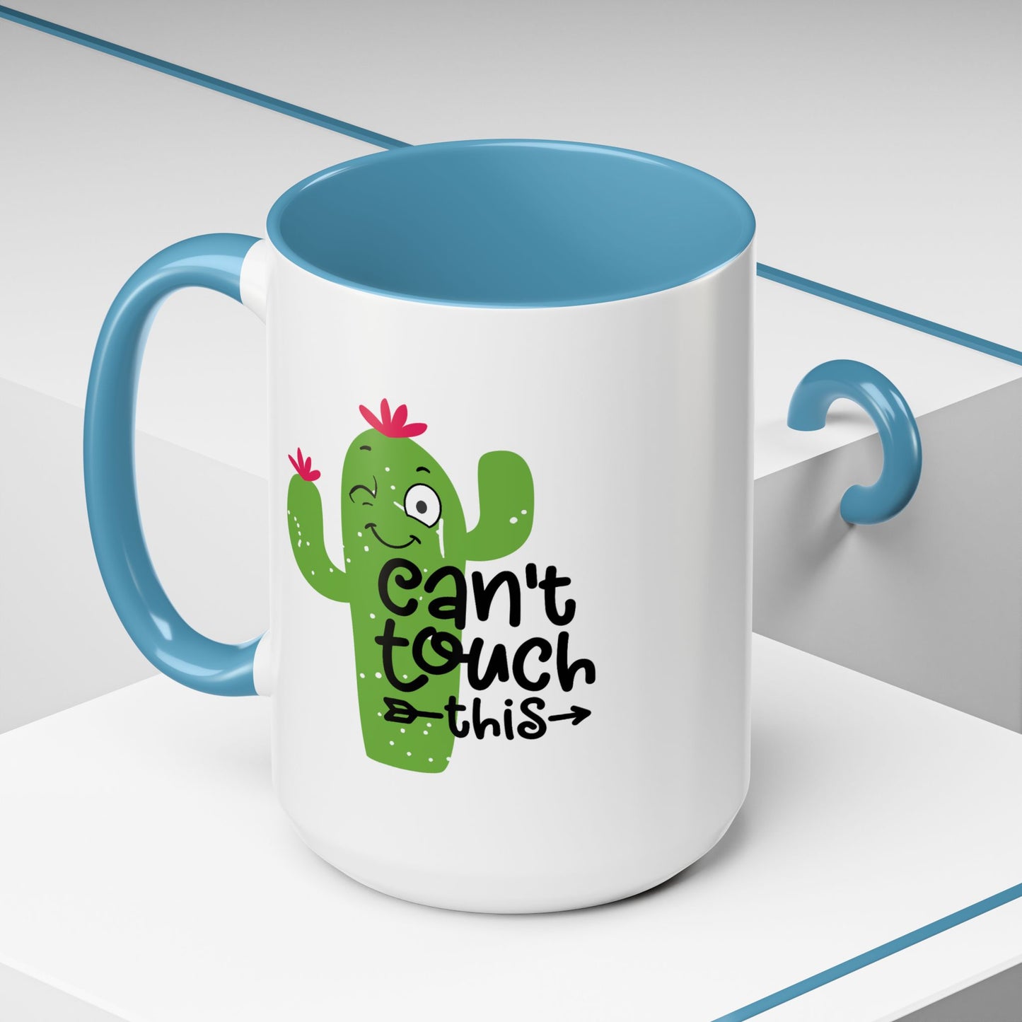 Humor Mug - Can't Touch This