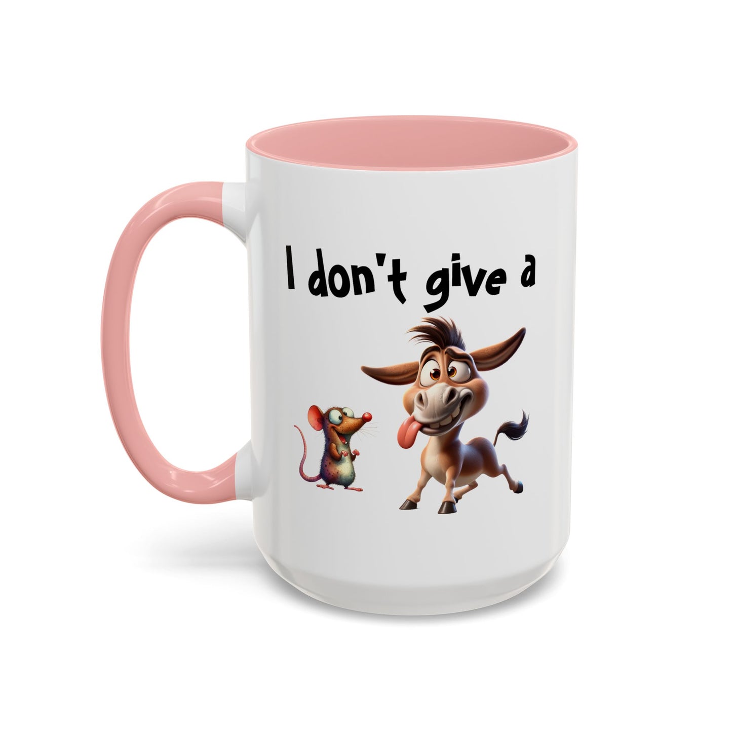 Humor Mug - I Don't Give a Rats Ass