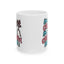 Humor Mug - I'm Not Crazy