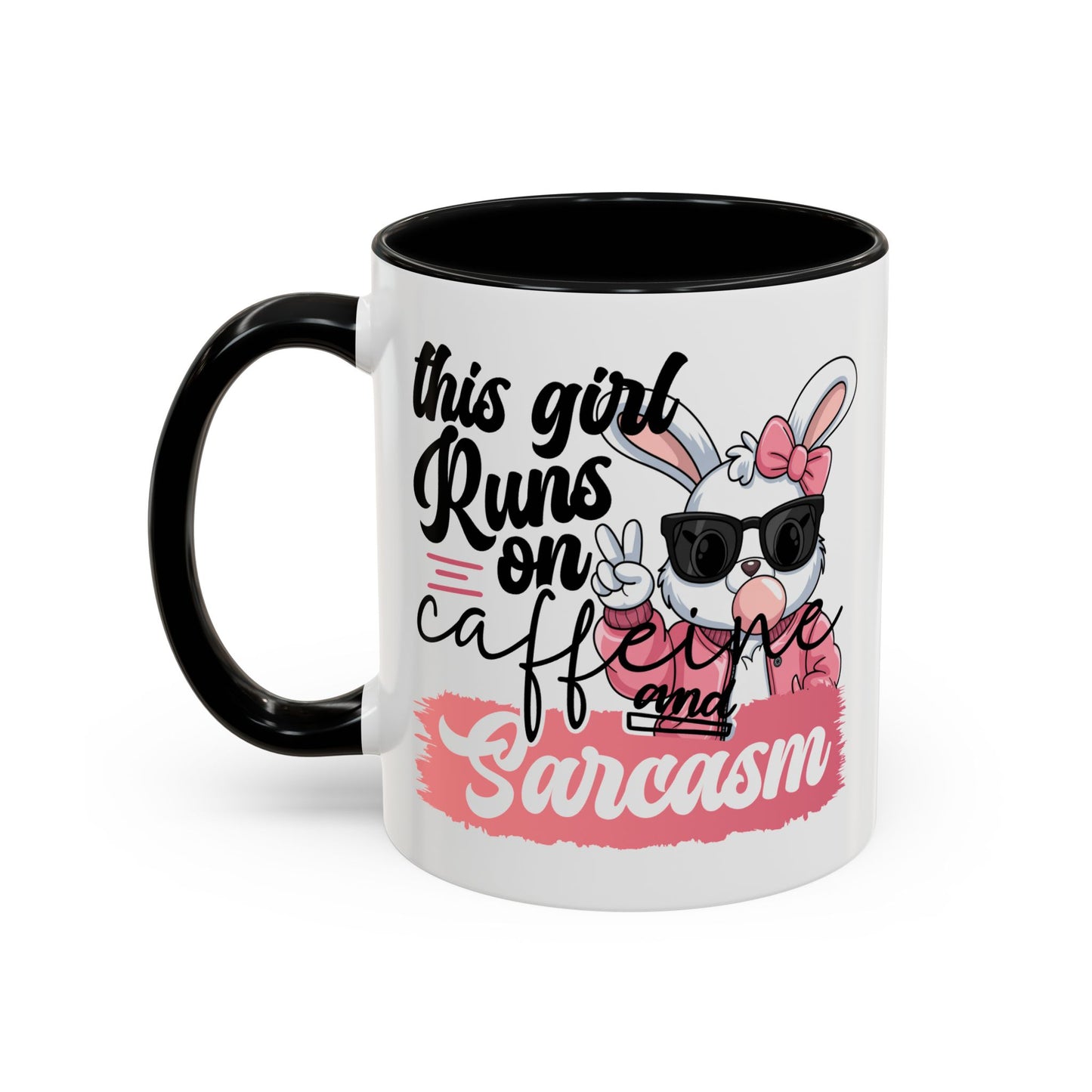 Humor Mug - This Girl Runs on Caffeine & Sarcasm