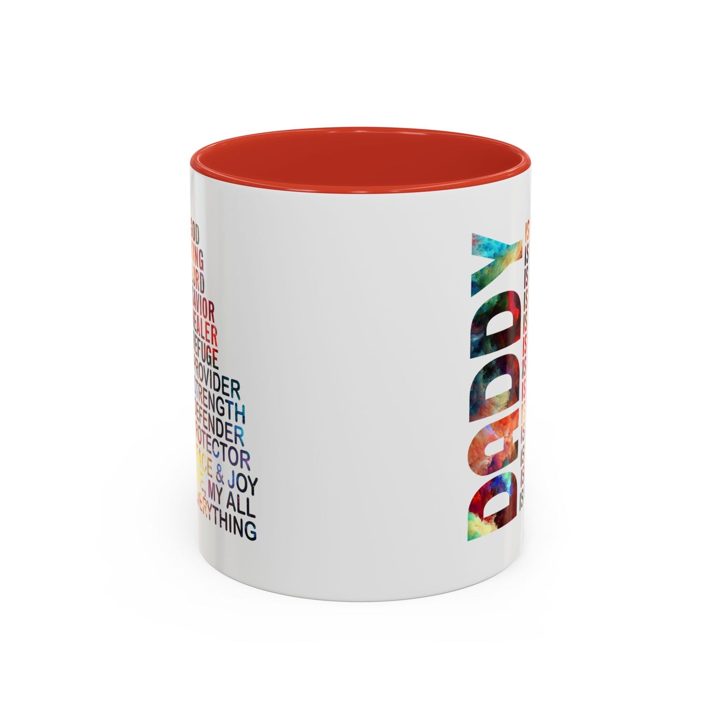Father's Day Mug - Daddy is My Everthing