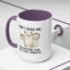 Animal Mug - Don't Rush Me