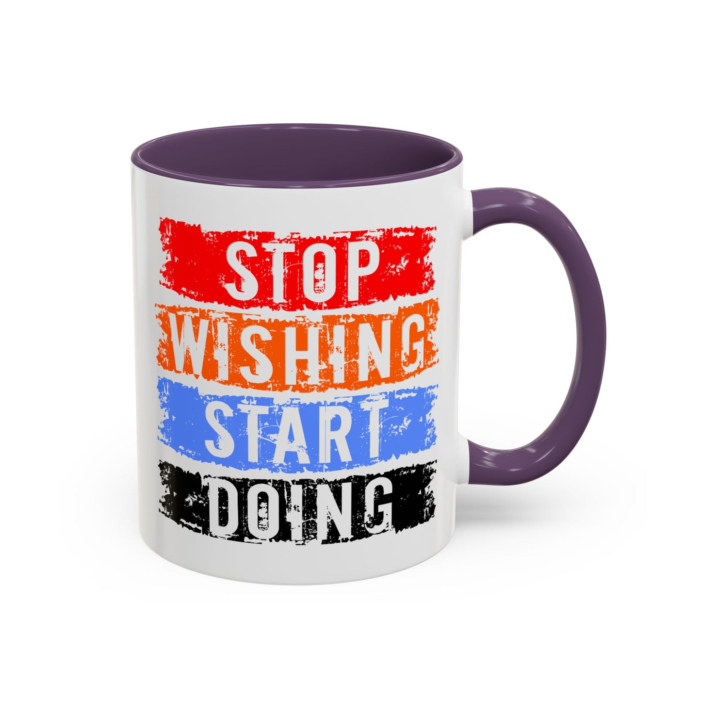 Motivation Mug - Stop Wishing Start Doing