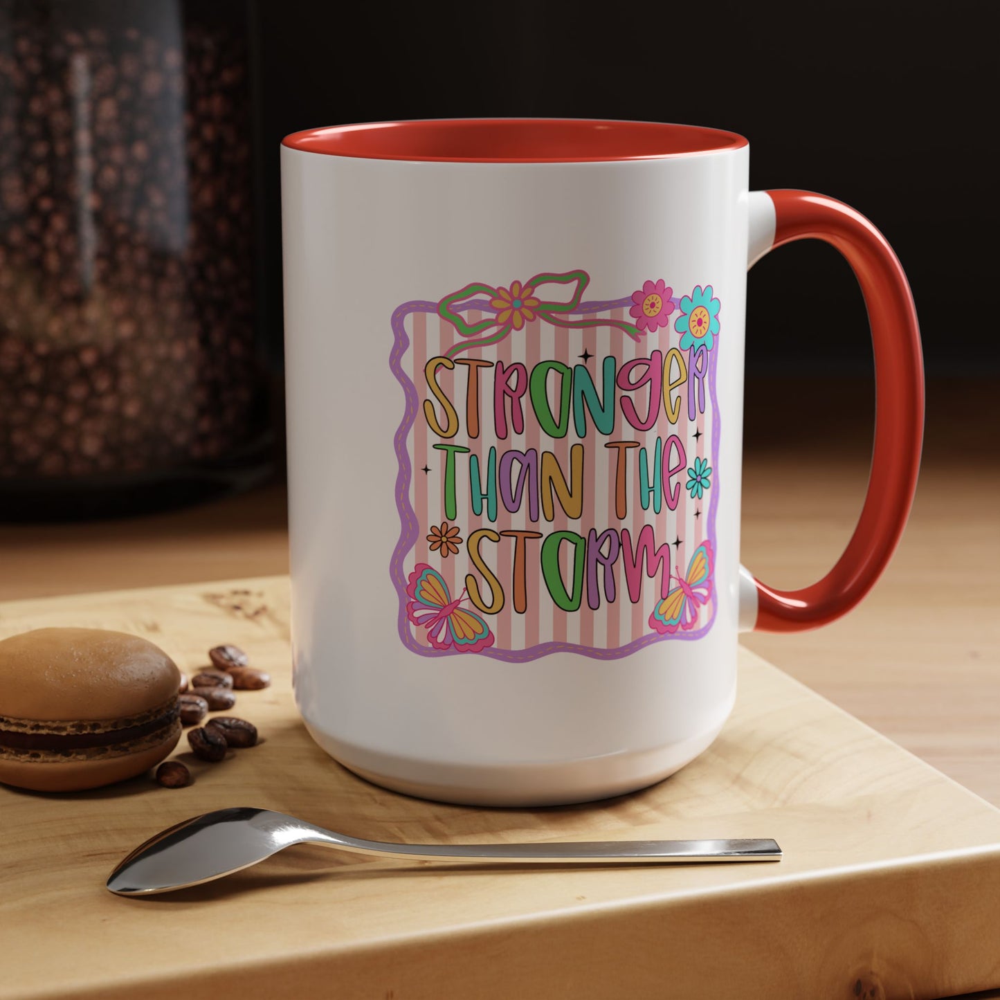 Motivation Mug - Stronger Than The Storm