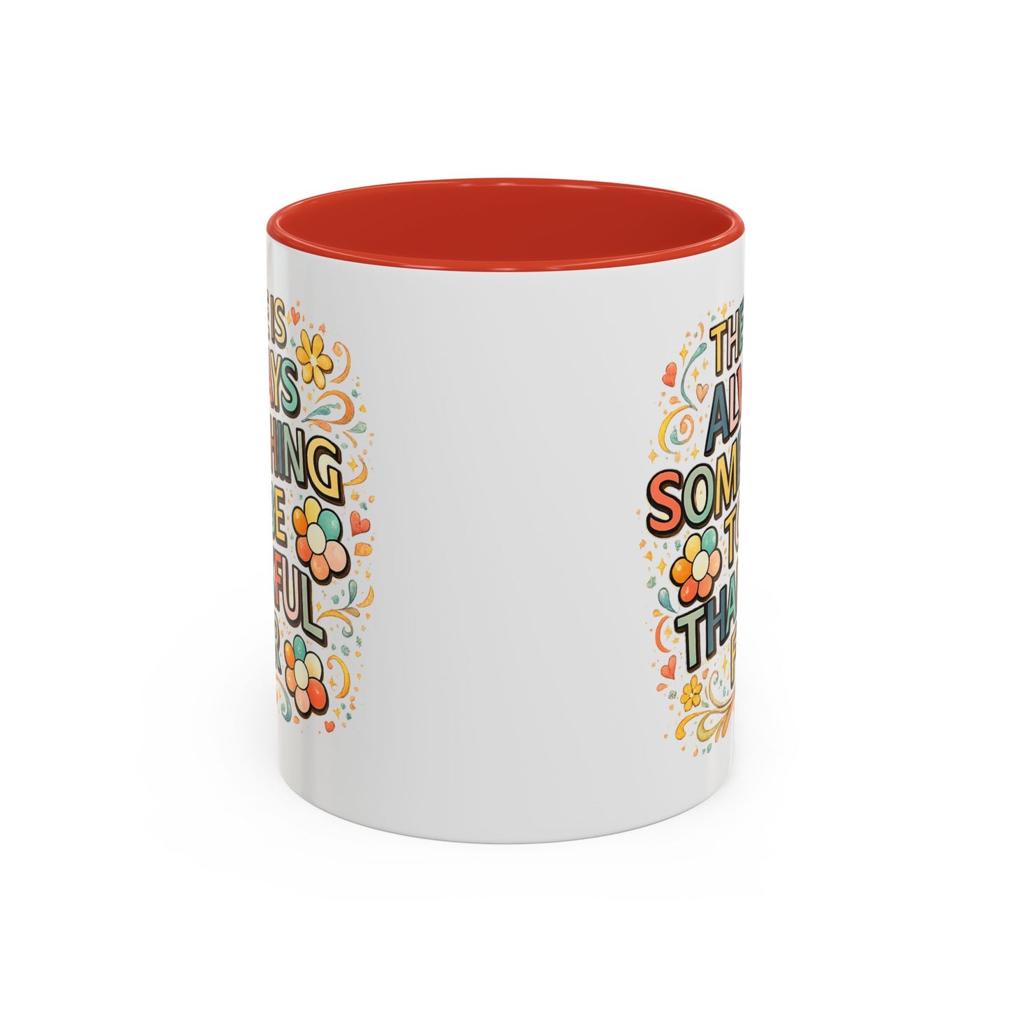 Wellness Mug - There is Always