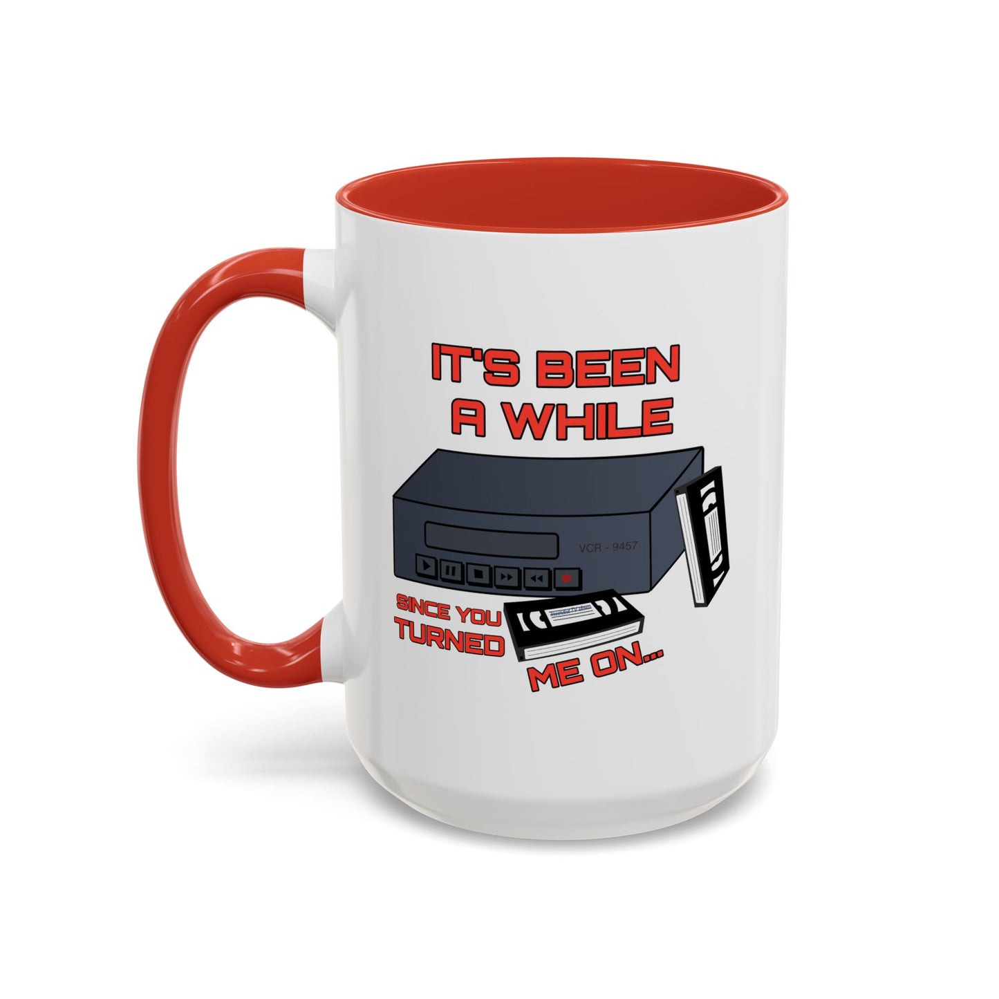 Adult Mug - It's Been a While