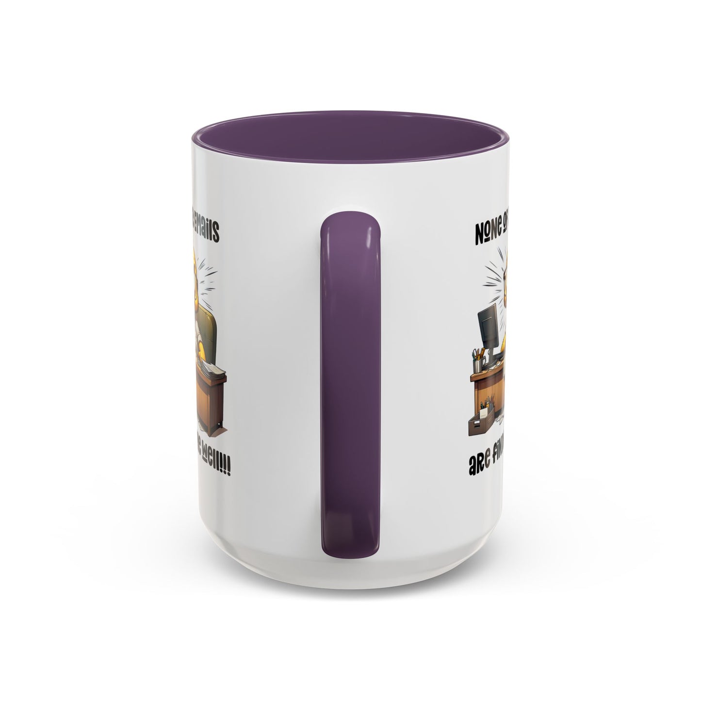 Office Mug - None Of Your Emails