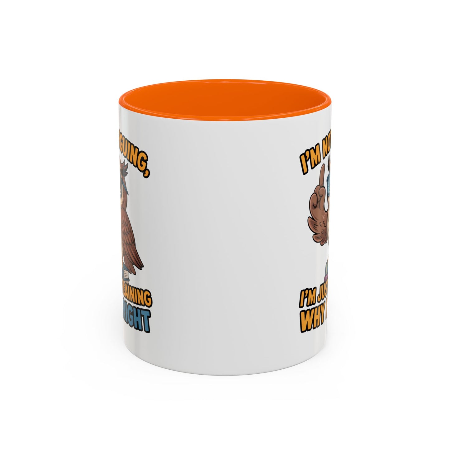 Office Mug - I'm Not Arguing