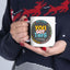 Motivation Mug - You Got This #Testday