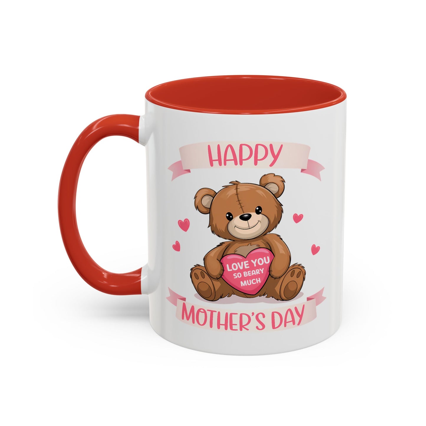 Mother's Day Mug - Happy Mother's Day Bear