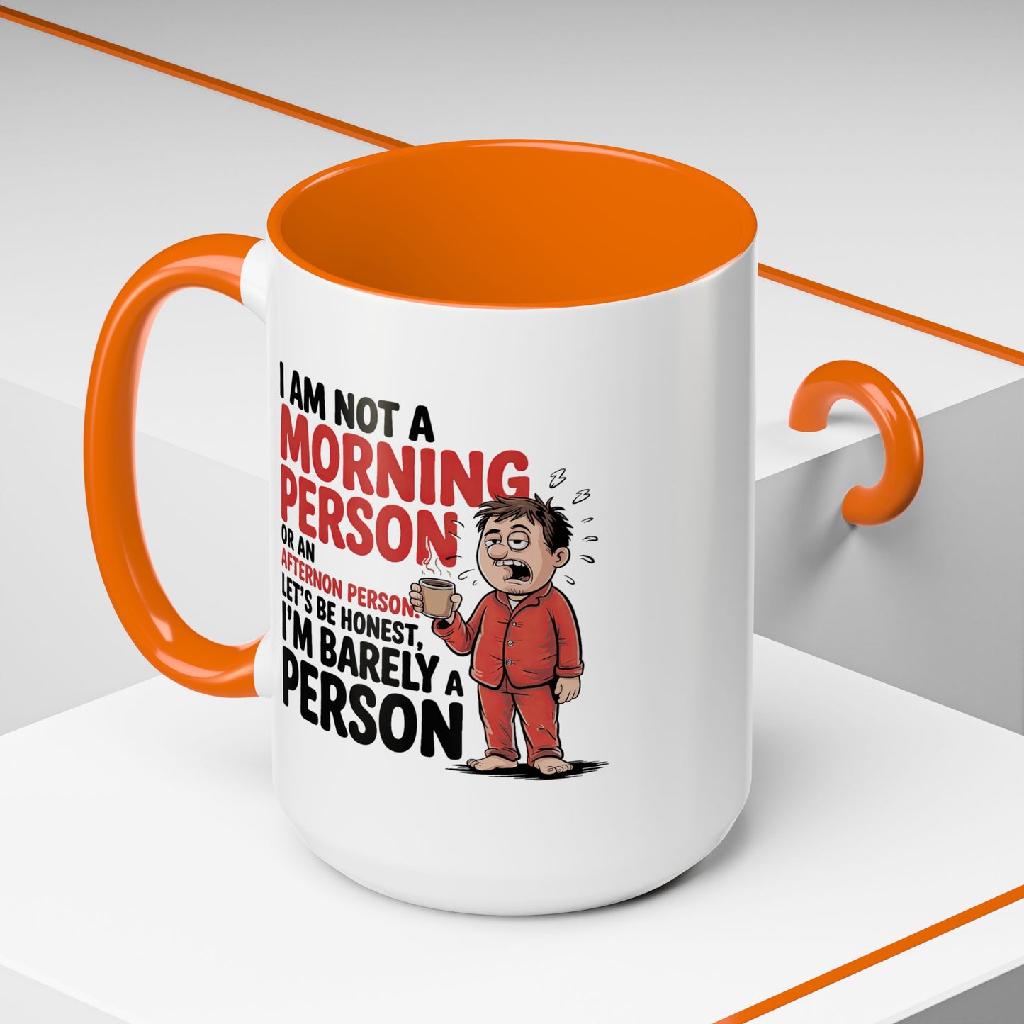 Adult Mug - I'm Not a Morning Person
