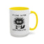 Humor Mug - It's Fine I'm Fine Everything is Fine