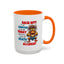 Humor Mug - Back Off! I've Got Enough to Deal With Today