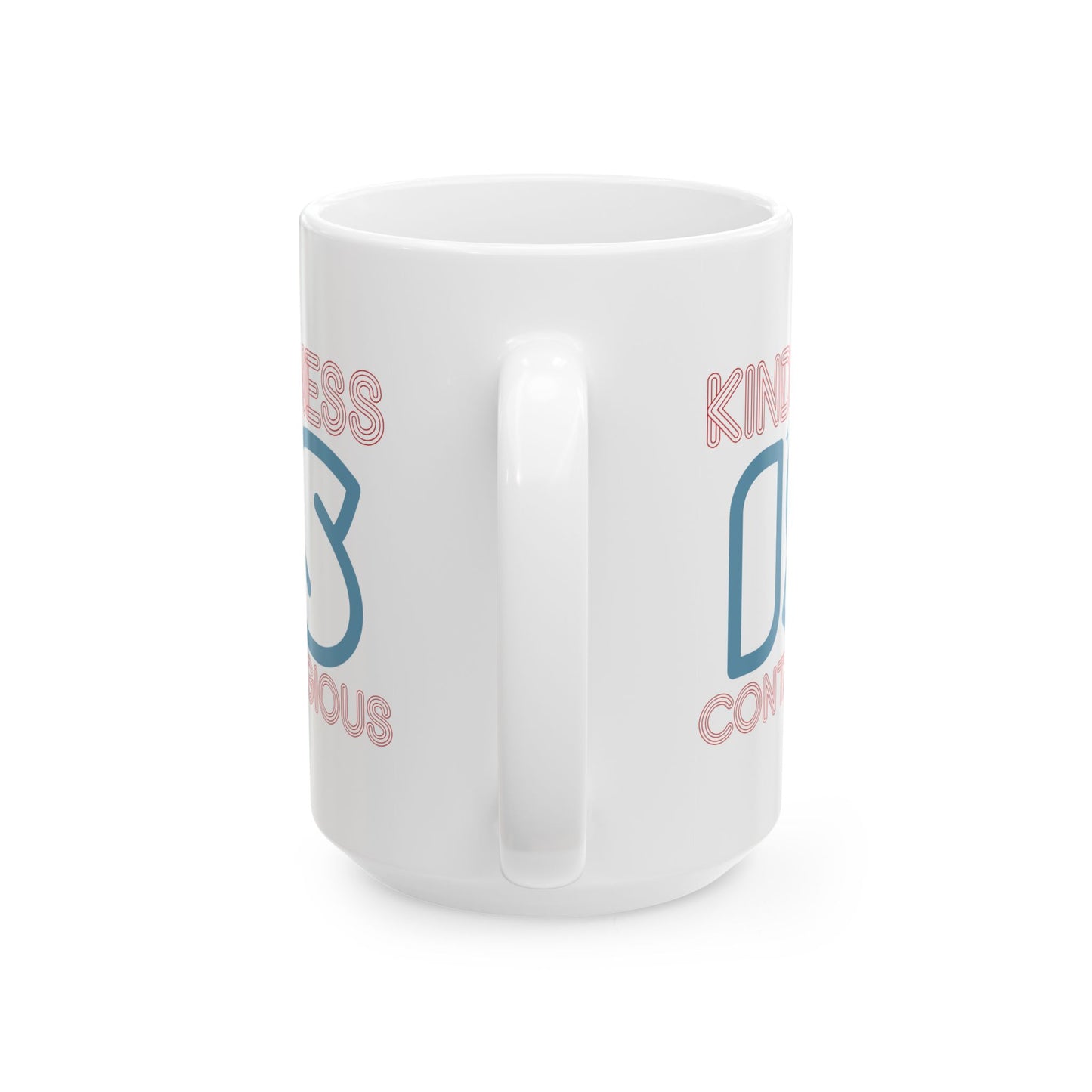 Wellness Mug - Kindness is Contagious Sign