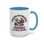 Adult Mug - I Believe in Holding Grudges