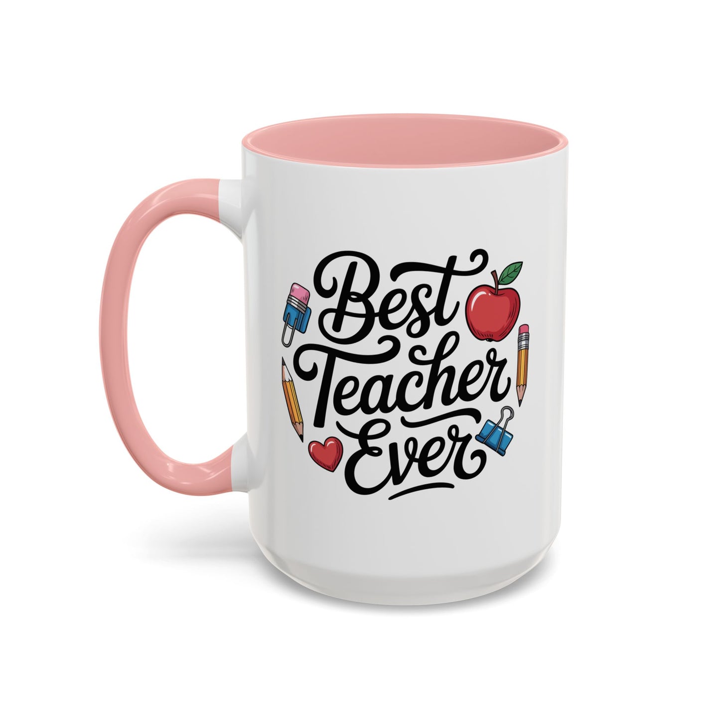 Office Mug - Best Teacher Ever