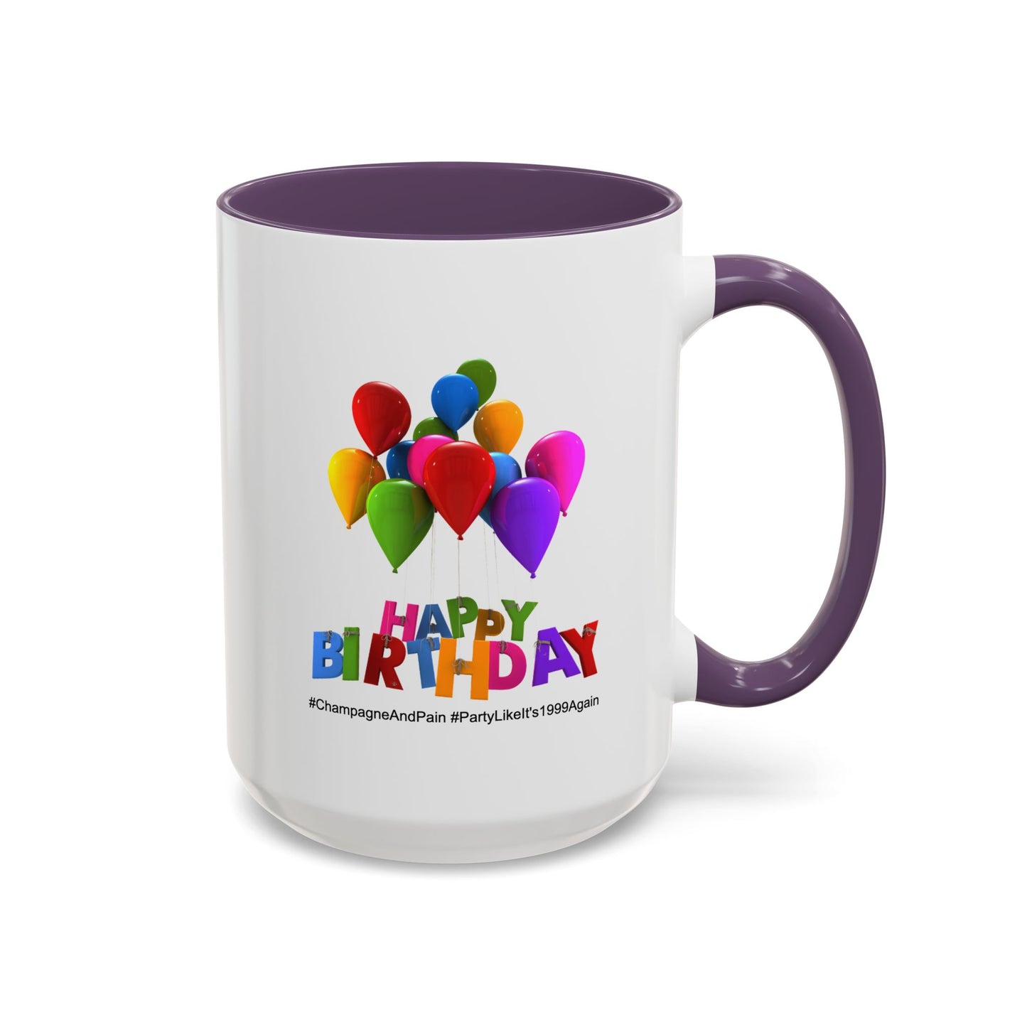 Birthday Mug- Champagne And Pain