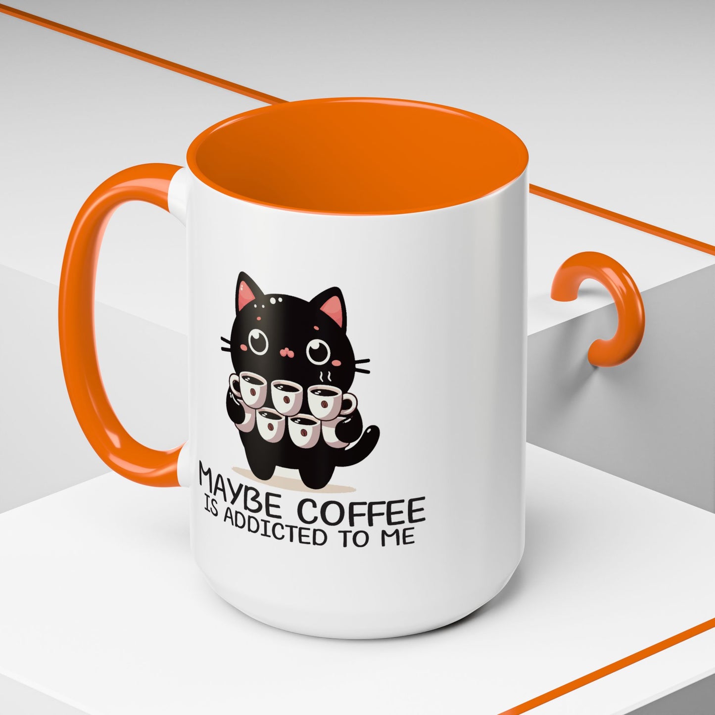 Animal Mug - Maybe Coffee is Addicted To Me
