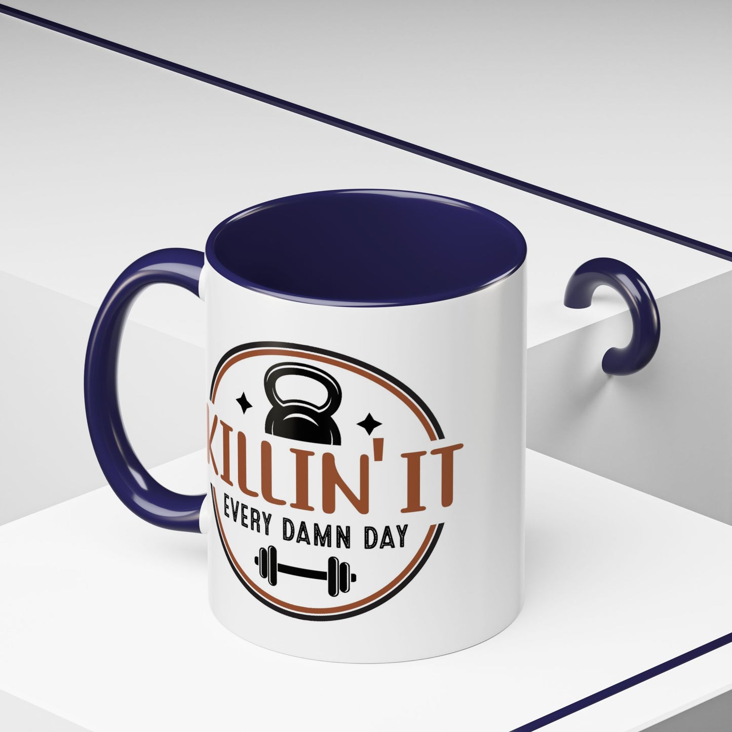 Motivation Mug - Killin' It Every Damn Day