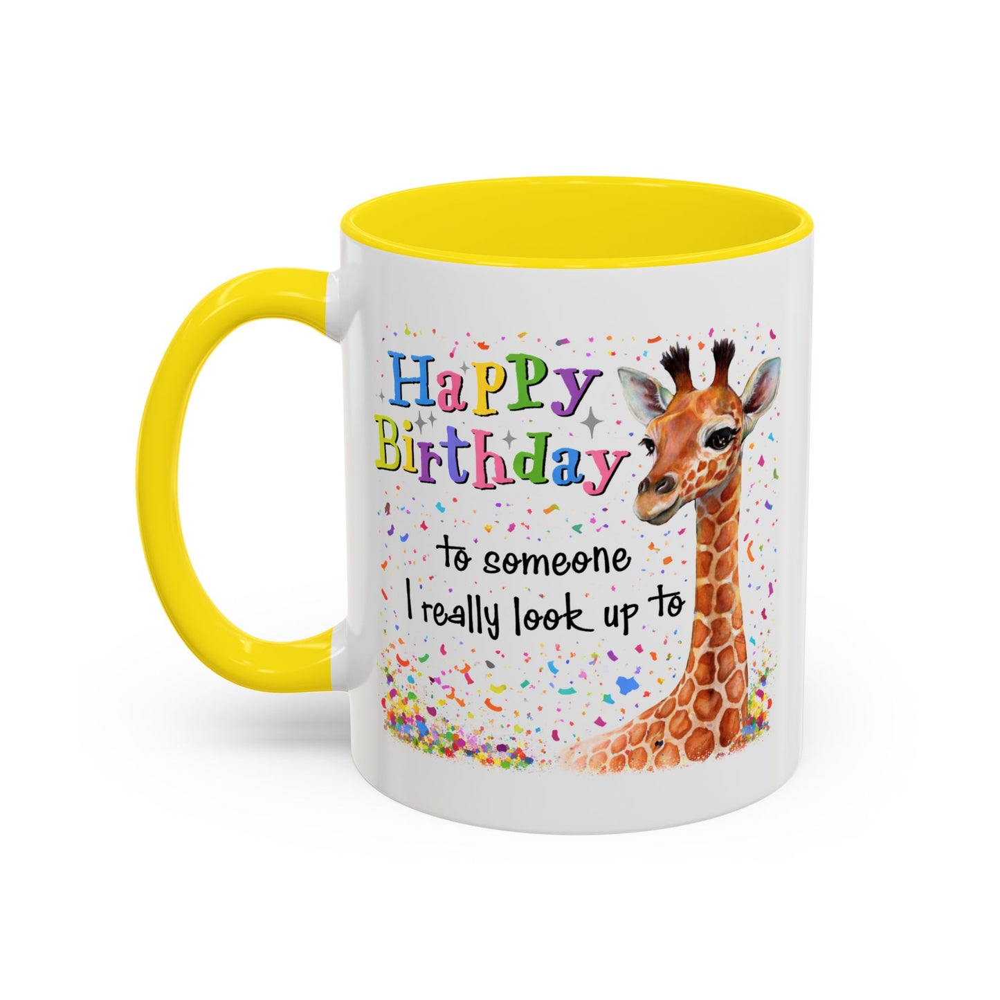 Birthday Mug - Look Up To