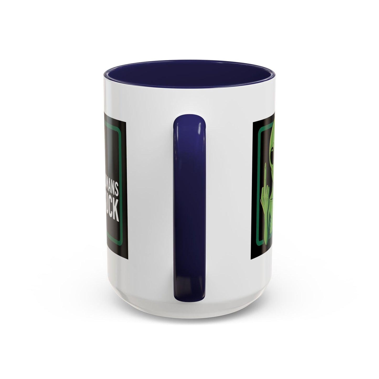 Alien Mug - Humans Suck