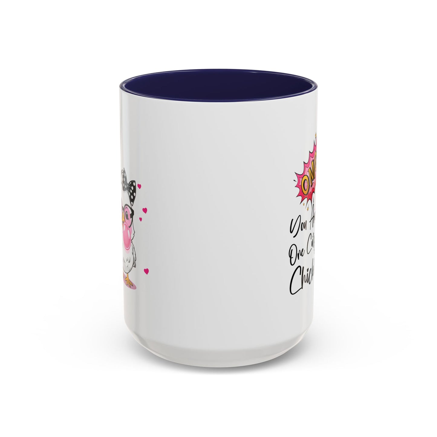 Humor Mug - OMG You're So Cute
