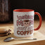 Humor Mug - Instant Mom Just Add Coffee
