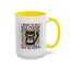 Office Mug - I Want To Be