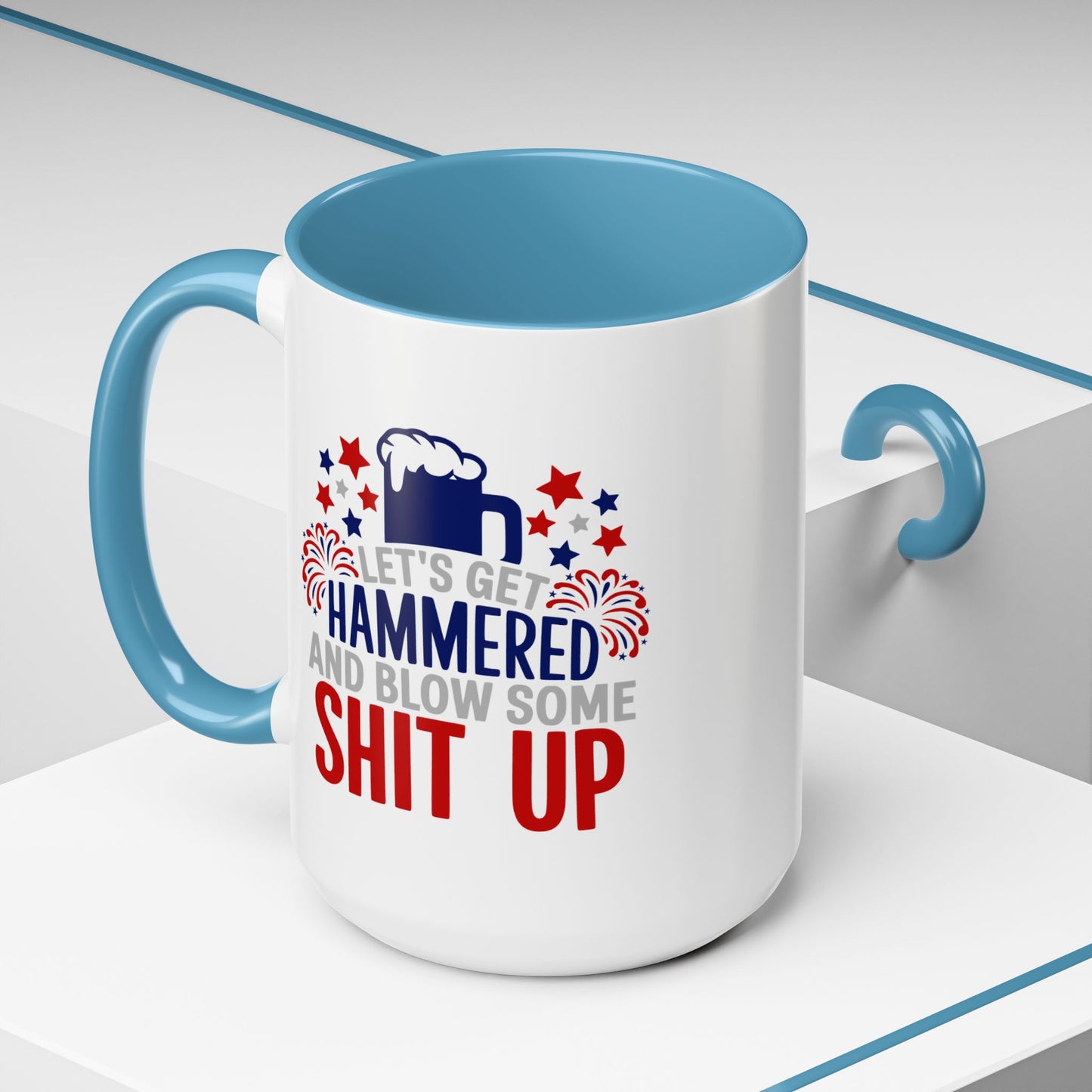 4th of July Mug - Let's Get Hammered