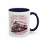 Humor Mug - I'm Not Always