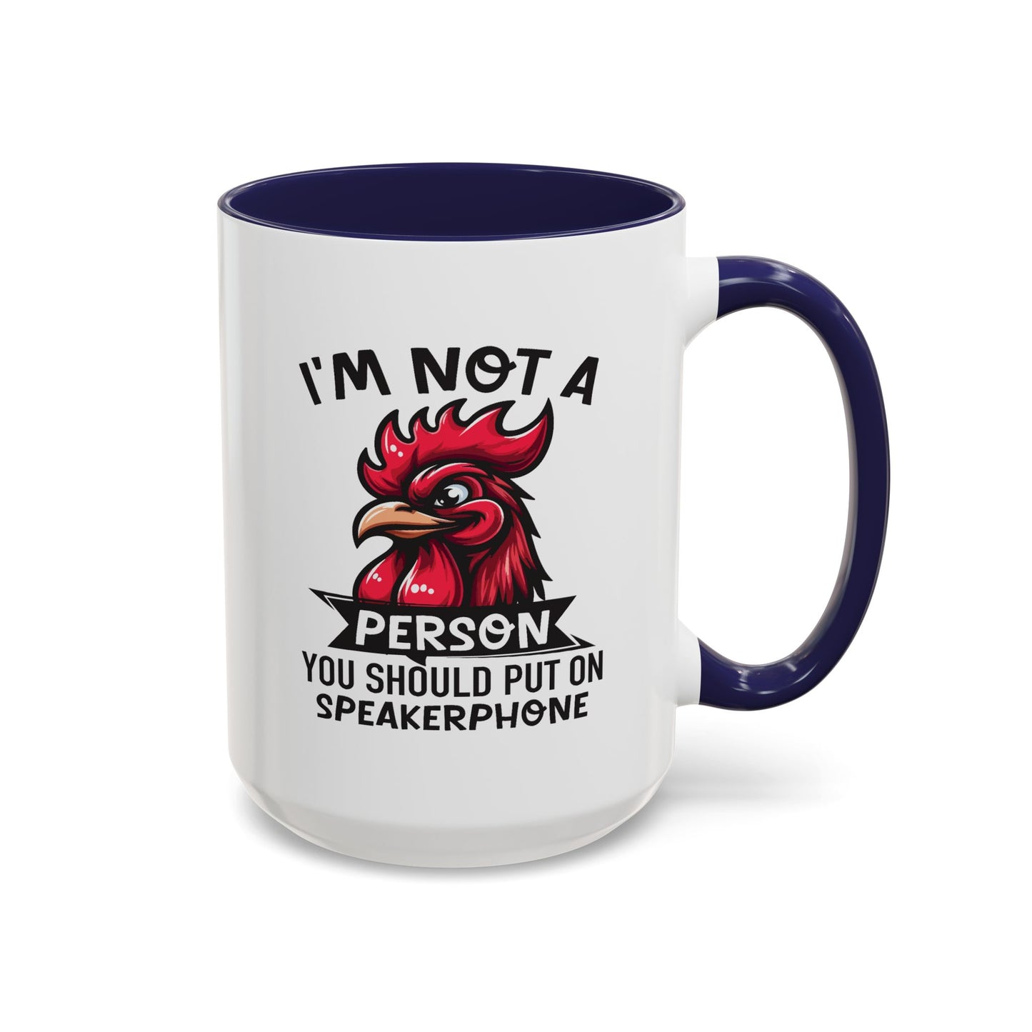 Humor Mug - I'm Not a Person