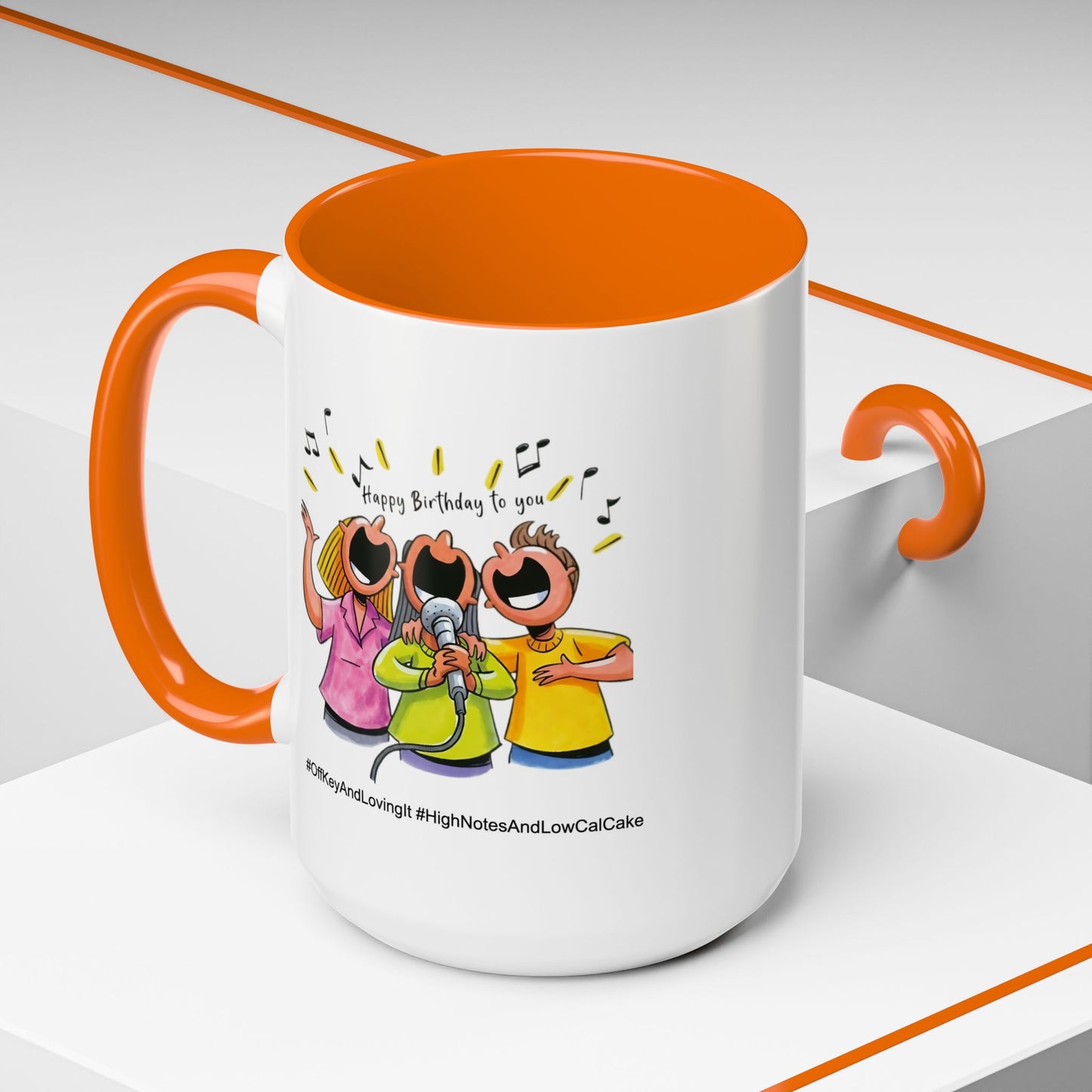 Birthday Mug - Off Key and Loving It