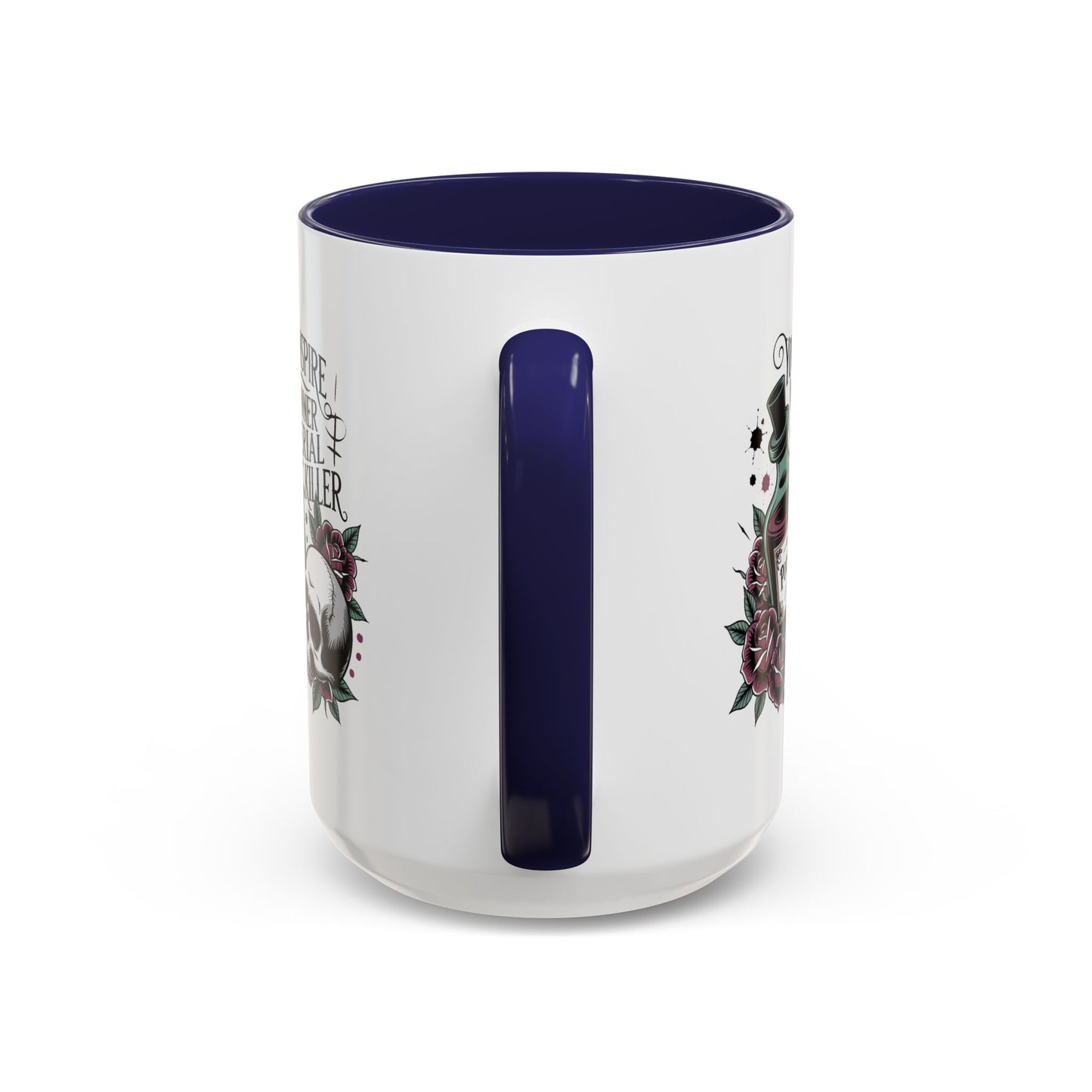 Humor Mug - You inspire My Inner Serial Killer