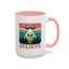 Alien Mug - Believe