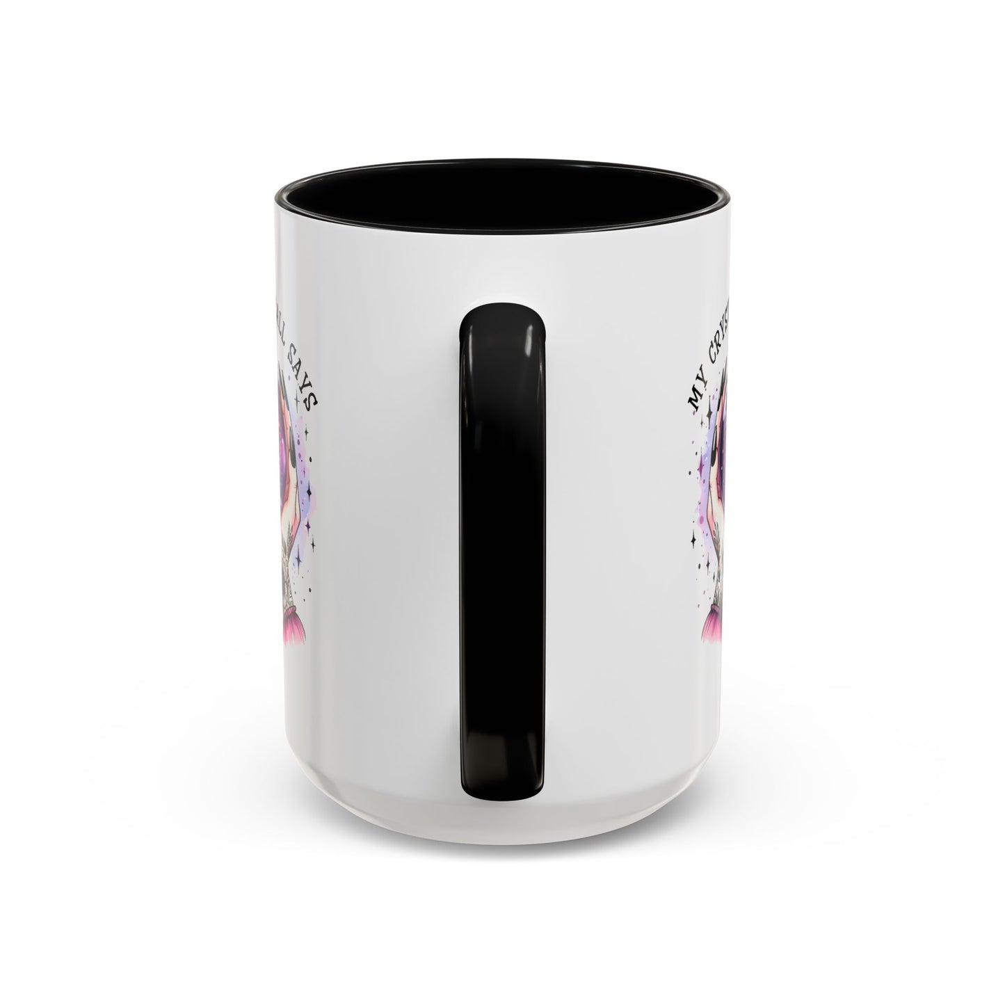 Adult Mug - My Crystal Ball Says You're Full of Shit